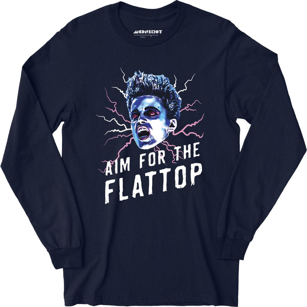 Aim For The Flattop - Long Sleeve