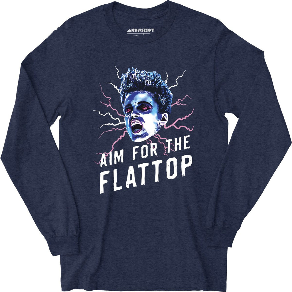 Aim For The Flattop - Long Sleeve