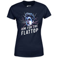 Aim For The Flattop - Women's