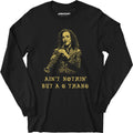 Ain't Nothin' But a G Thang - Long Sleeve