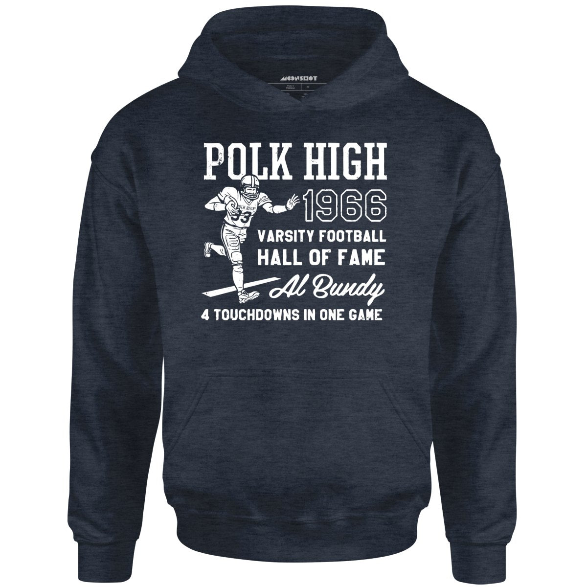 Al Bundy - 1966 Polk High Varsity Football Hall of Fame - Unisex