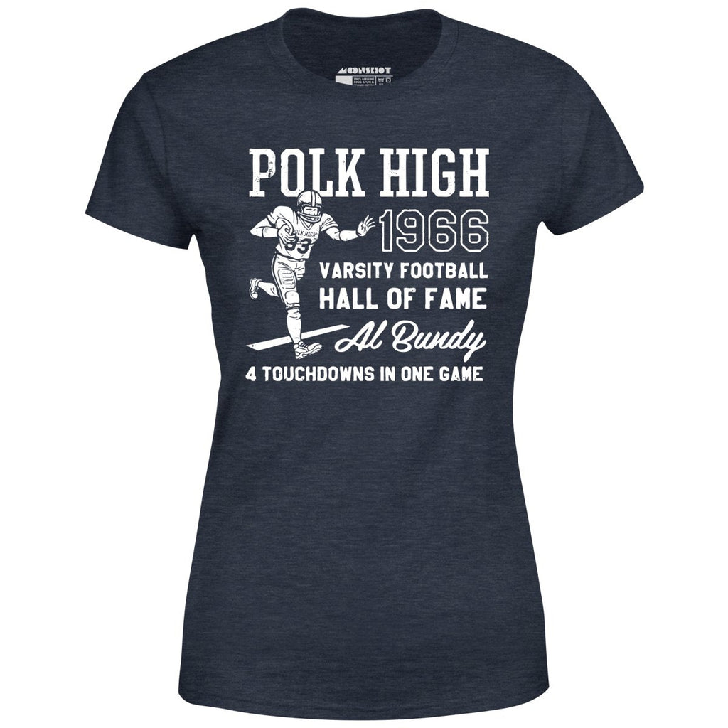 Al Bundy - 1966 Polk High Varsity Football Hall of Fame - Women's