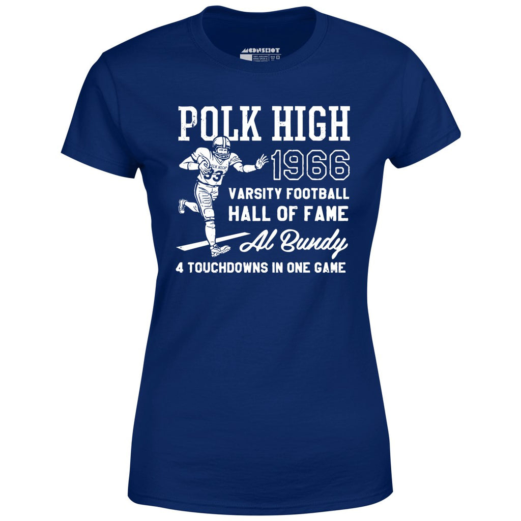 Al Bundy - 1966 Polk High Varsity Football Hall of Fame - Women's