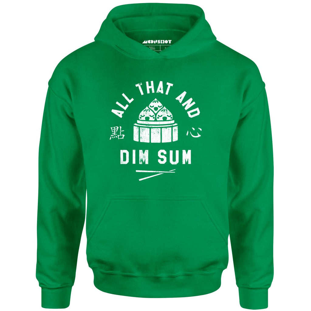 All That and Dim Sum - Unisex
