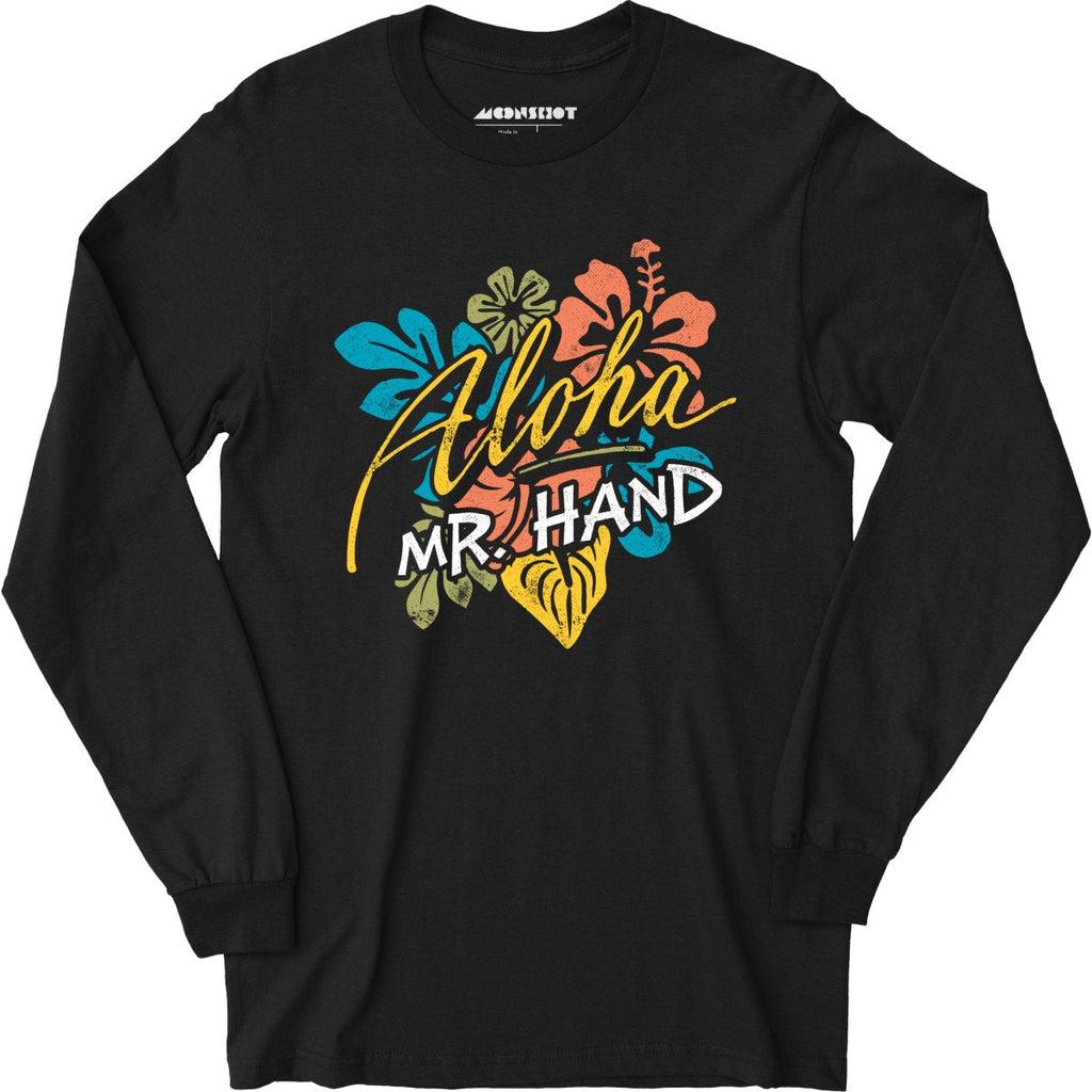 Aloha Mr. Hand - Long Sleeve