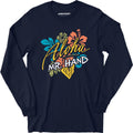 Aloha Mr. Hand - Long Sleeve
