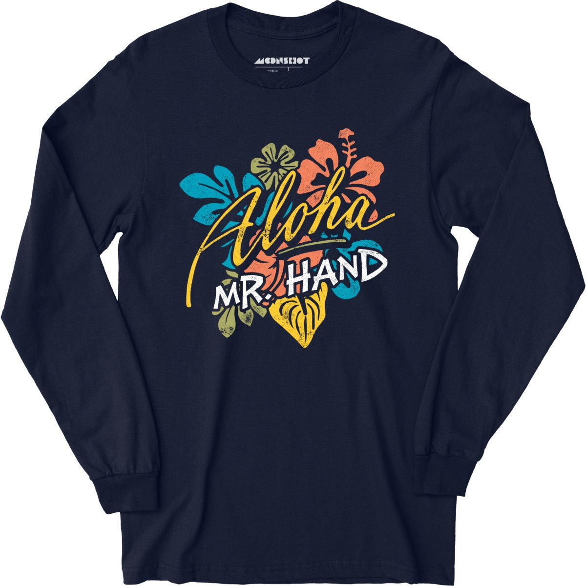 Aloha Mr. Hand - Long Sleeve