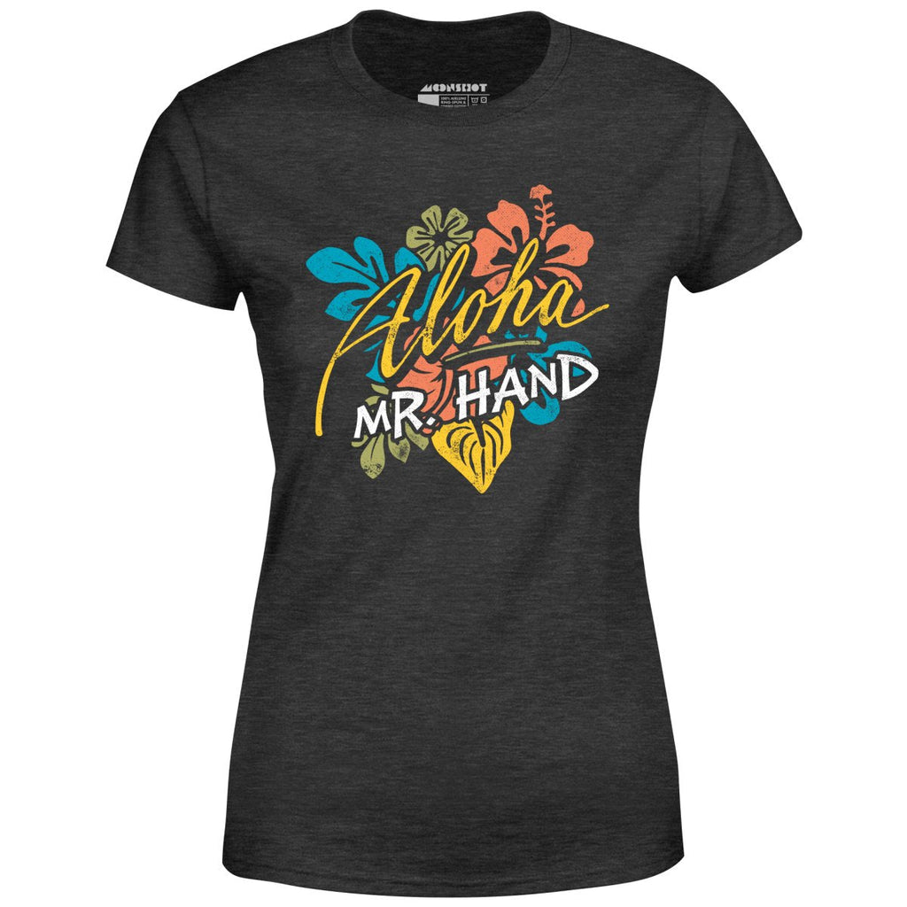 Aloha Mr. Hand - Women's