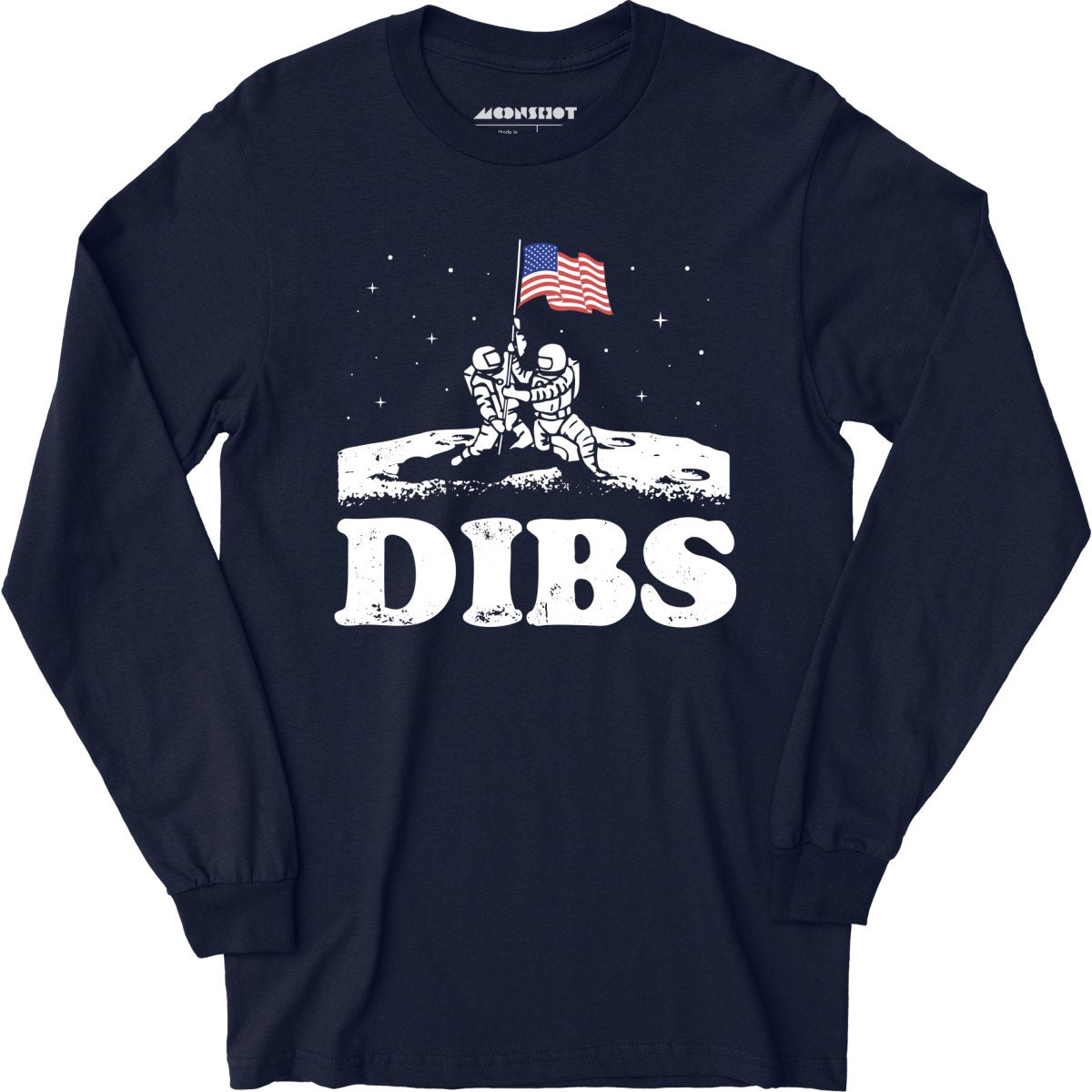 American Dibs On The Moon - Long Sleeve