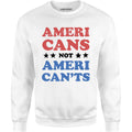 Americans Not American'ts - Unisex