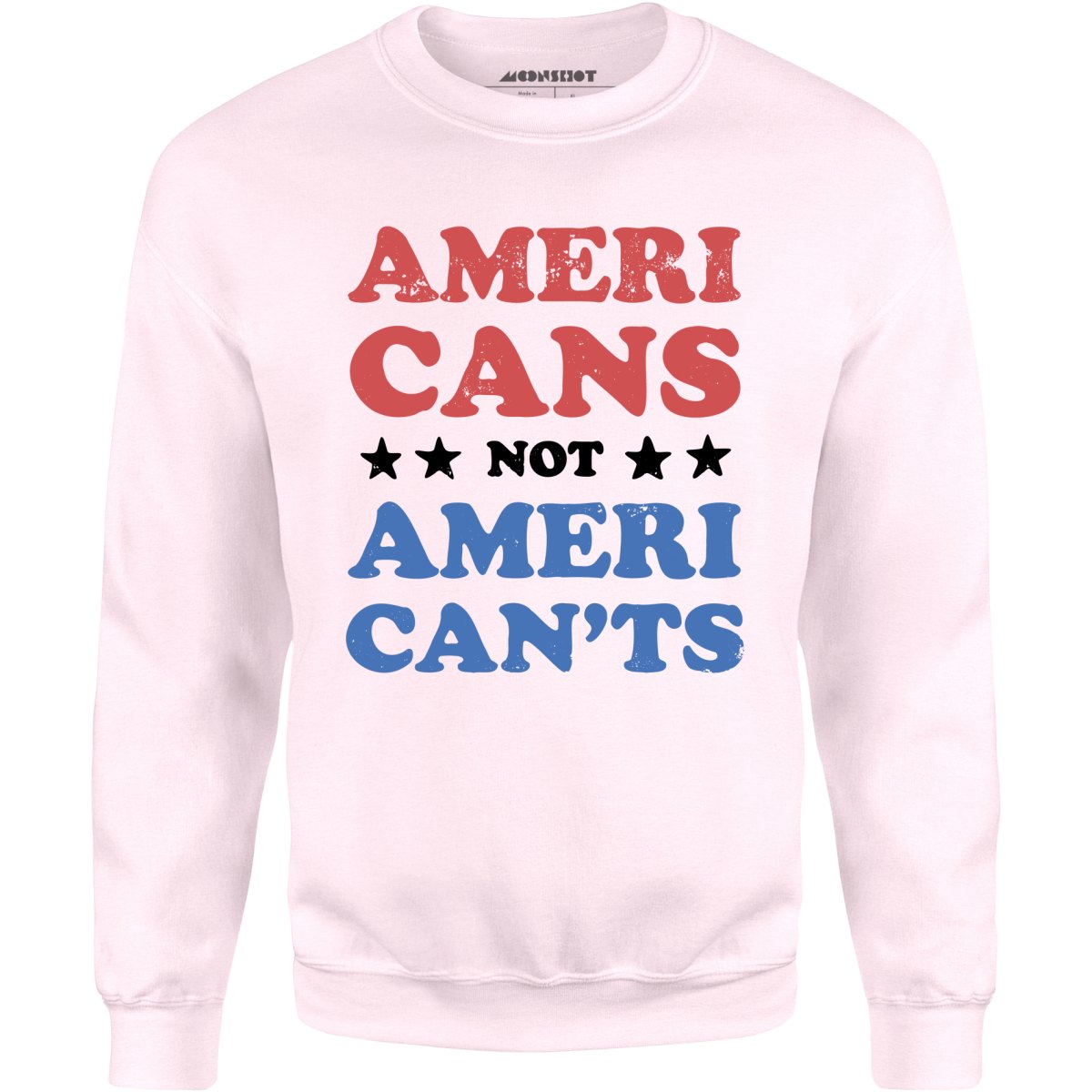 Americans Not American'ts - Unisex
