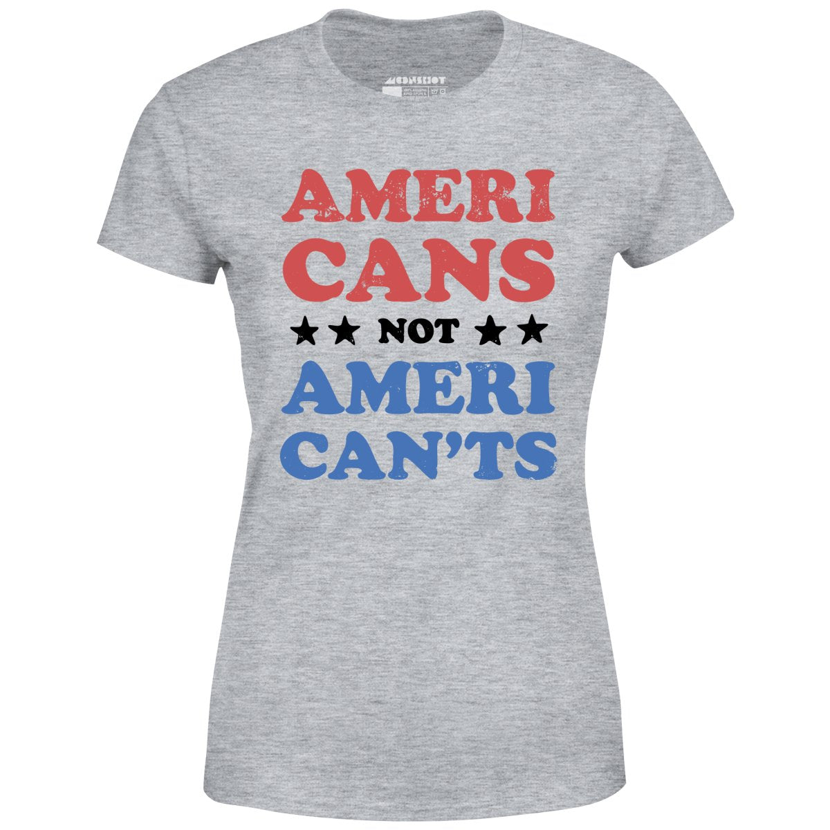 Americans Not American'ts - Women's