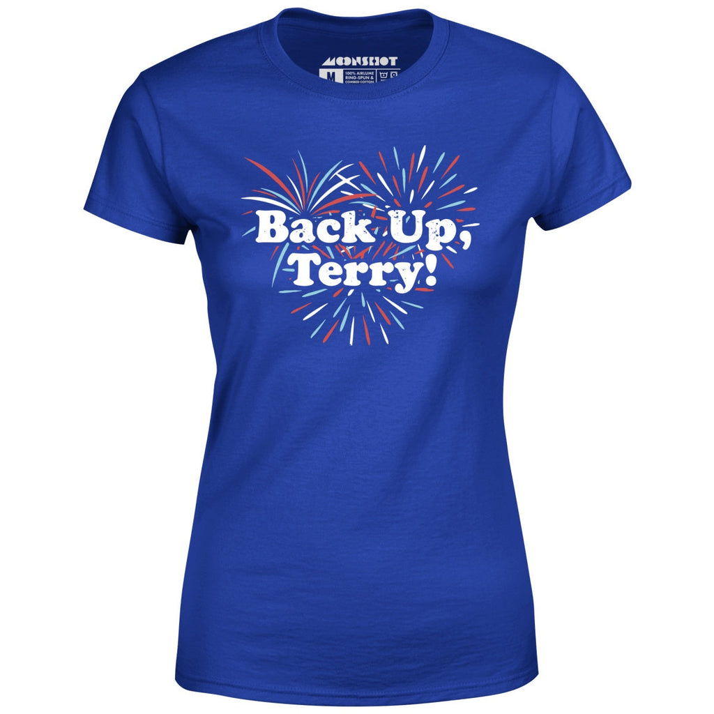 Back Up, Terry! - Women's
