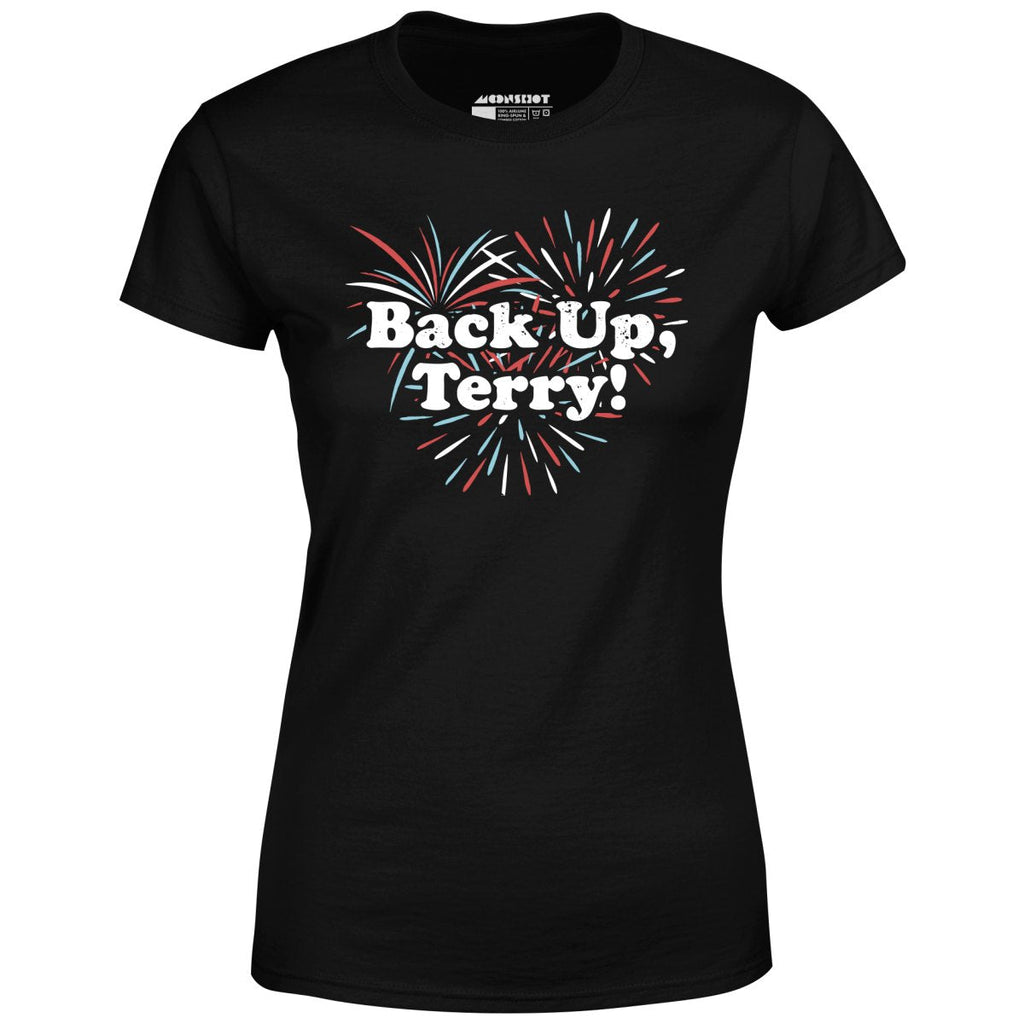 Back Up, Terry! - Women's