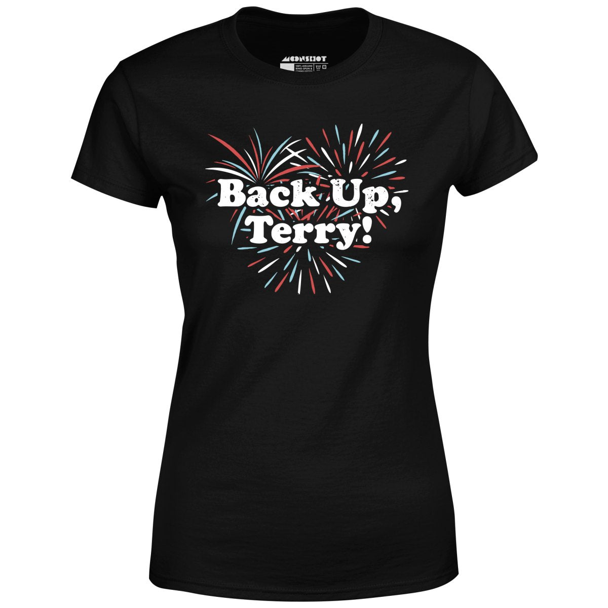 Back Up, Terry! - Women's