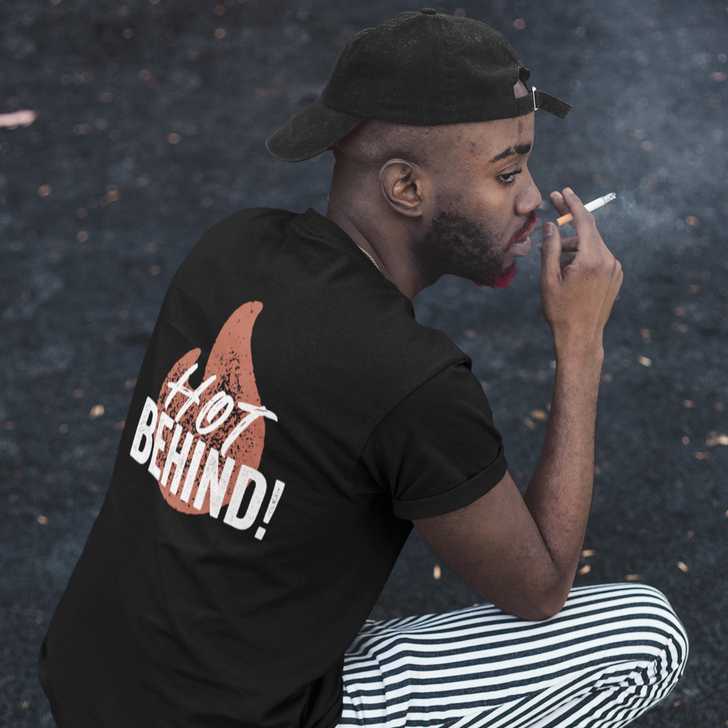 BACK PRINT Hot Behind Unisex Tee