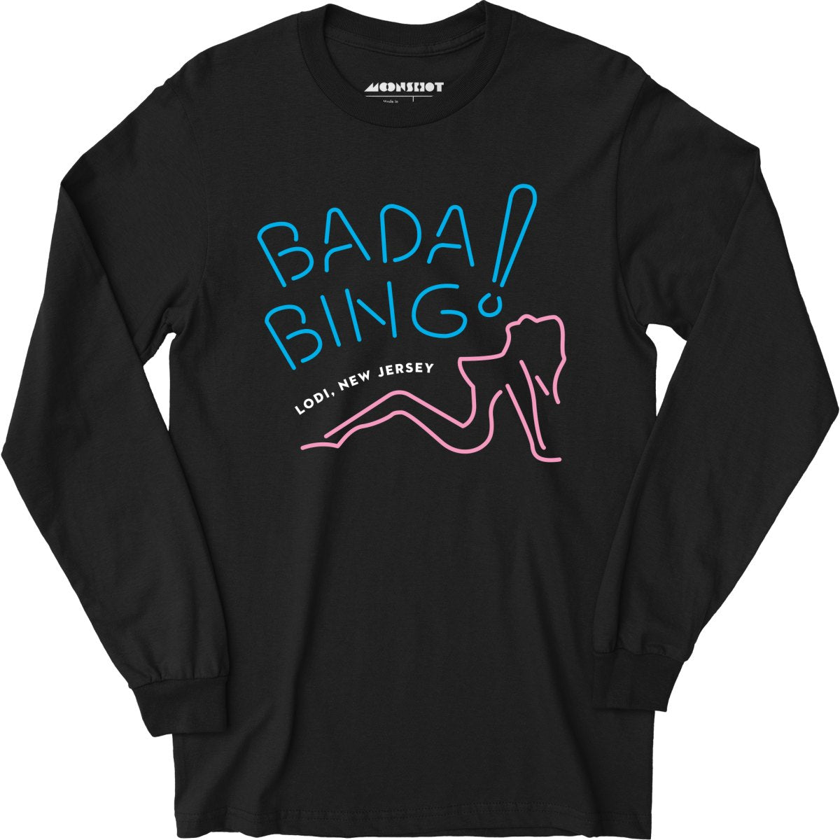 Bada Bing - The Sopranos - Long Sleeve