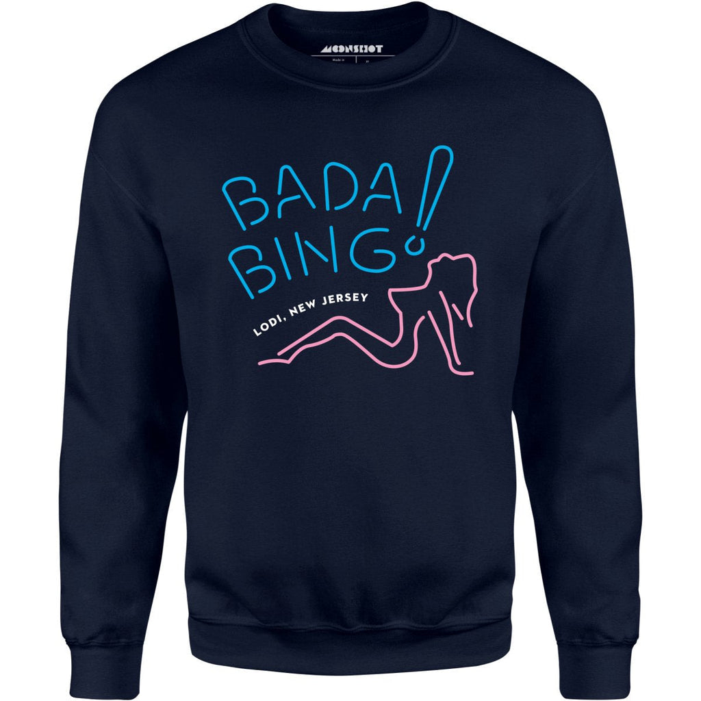 Bada Bing - The Sopranos - Unisex