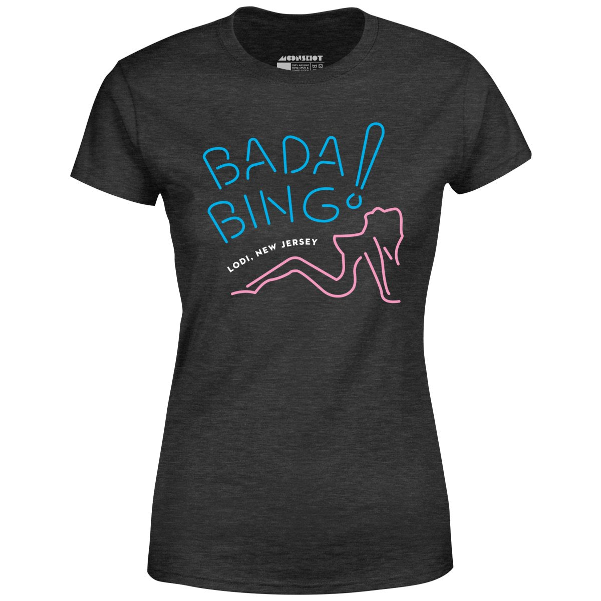 Bada Bing - The Sopranos - Women's