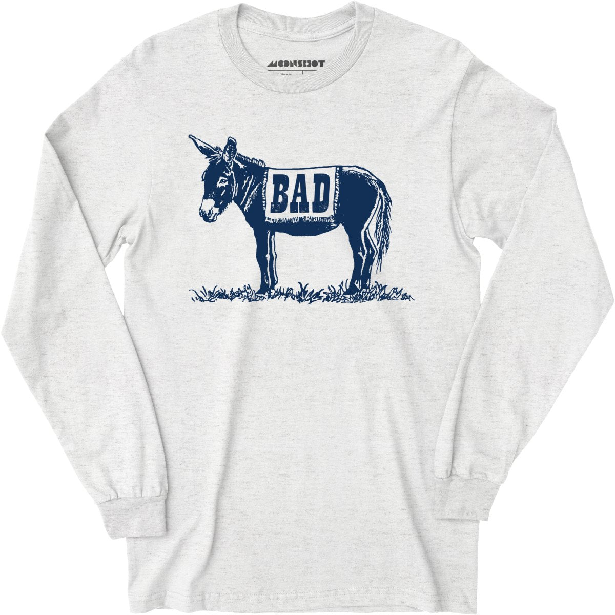 Badass - Long Sleeve