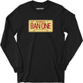 Ban One - Smokey and The Bandit - Long Sleeve