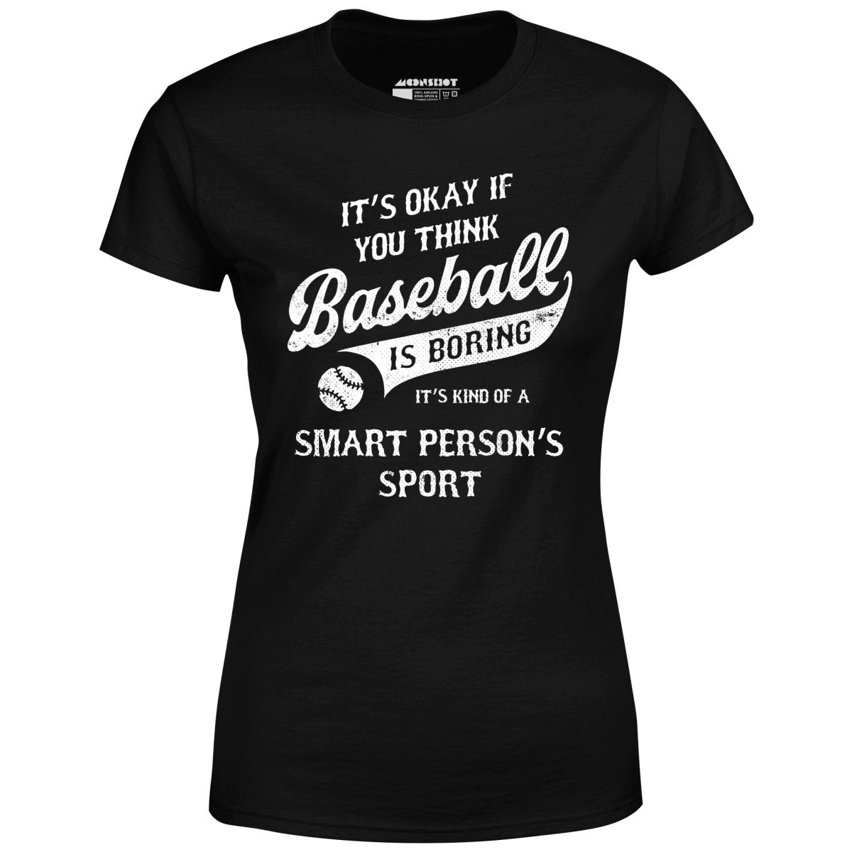 Baseball - Smart Person's Sport - Women's