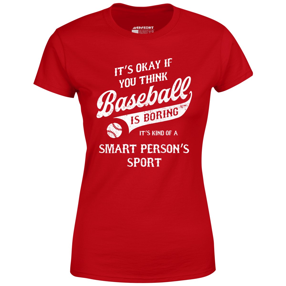 Baseball - Smart Person's Sport - Women's