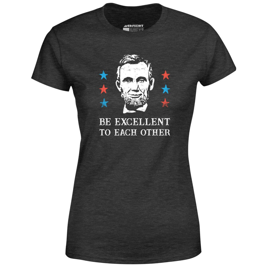 Be Excellent To Each Other - Women's