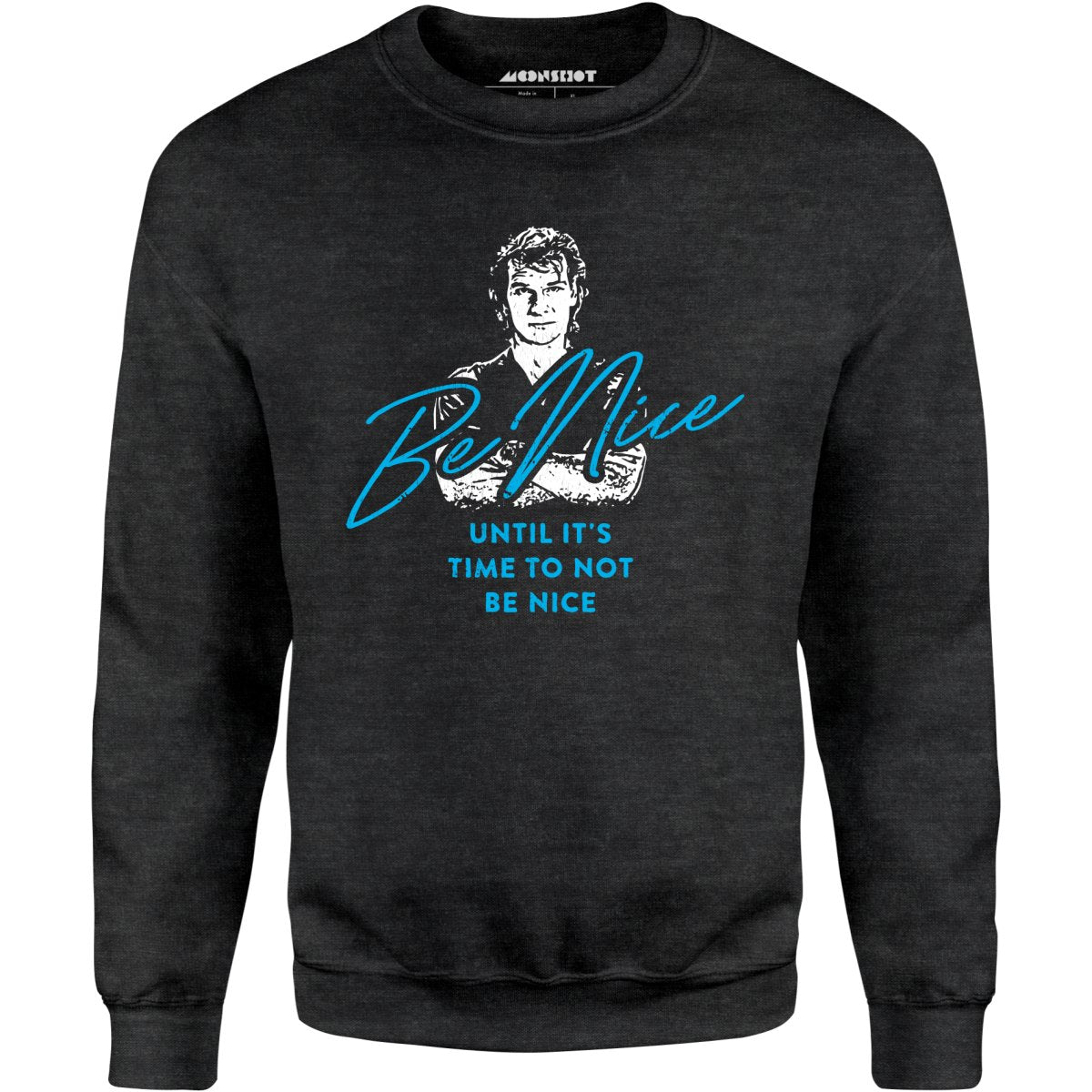 Be Nice - Unisex