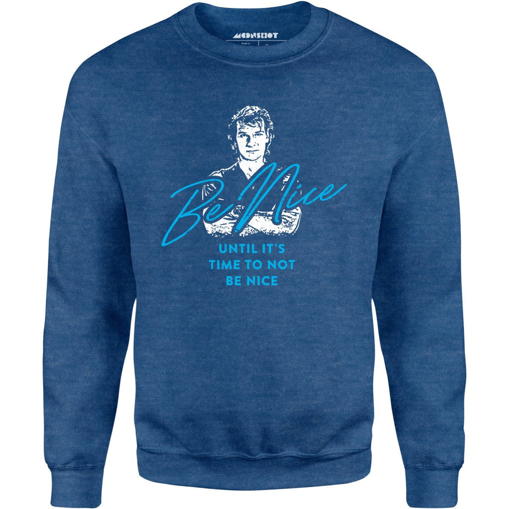 Be Nice - Unisex