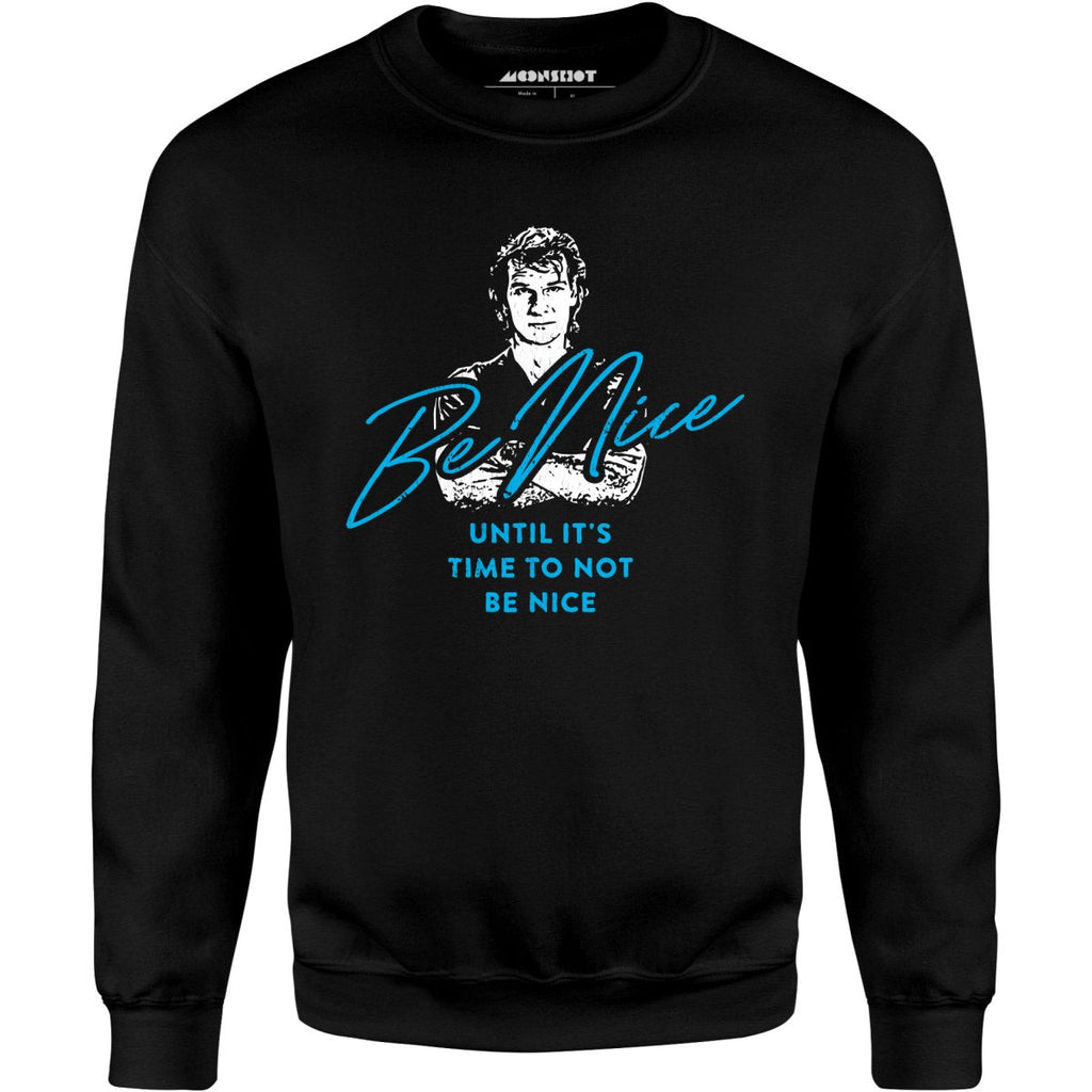 Be Nice - Unisex