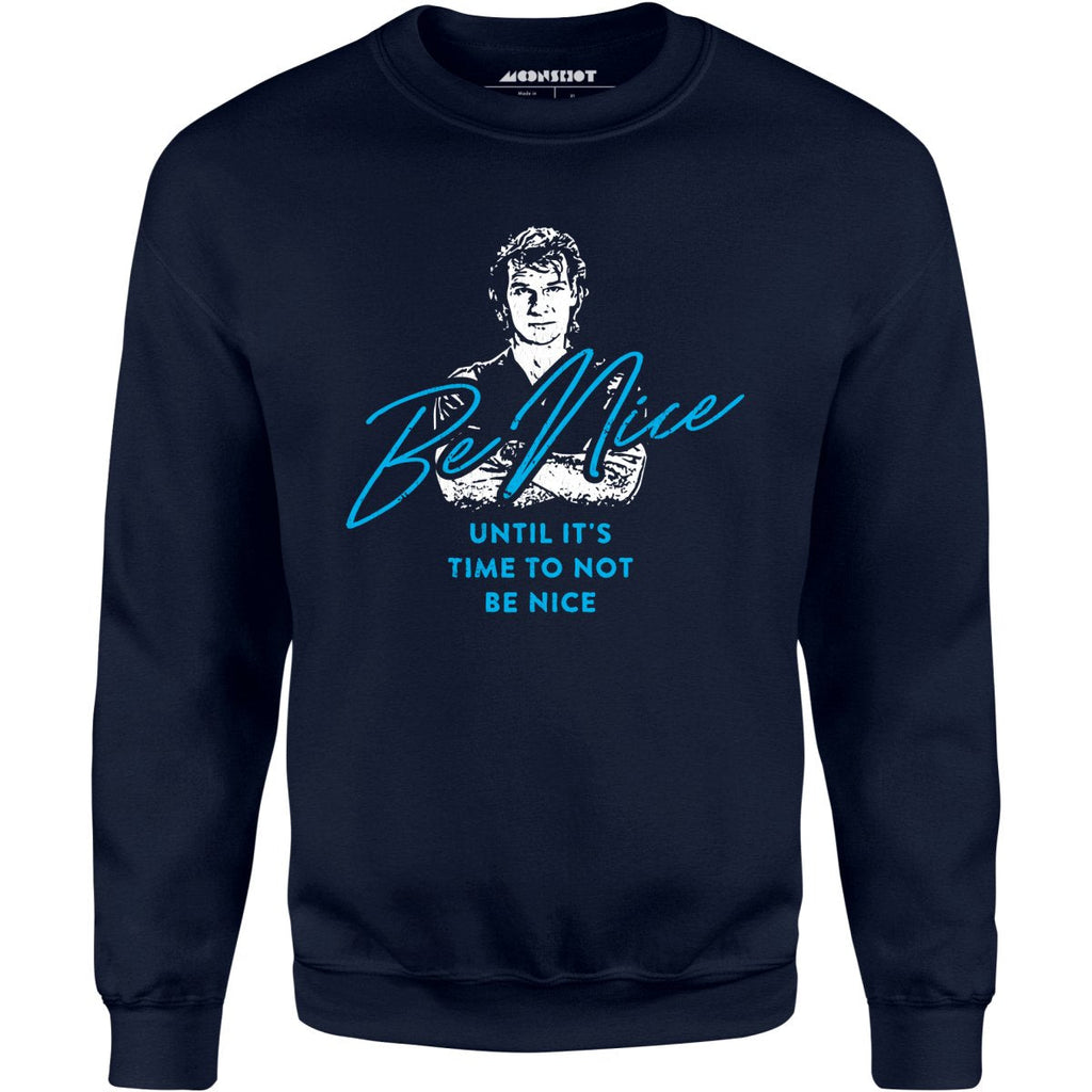 Be Nice - Unisex
