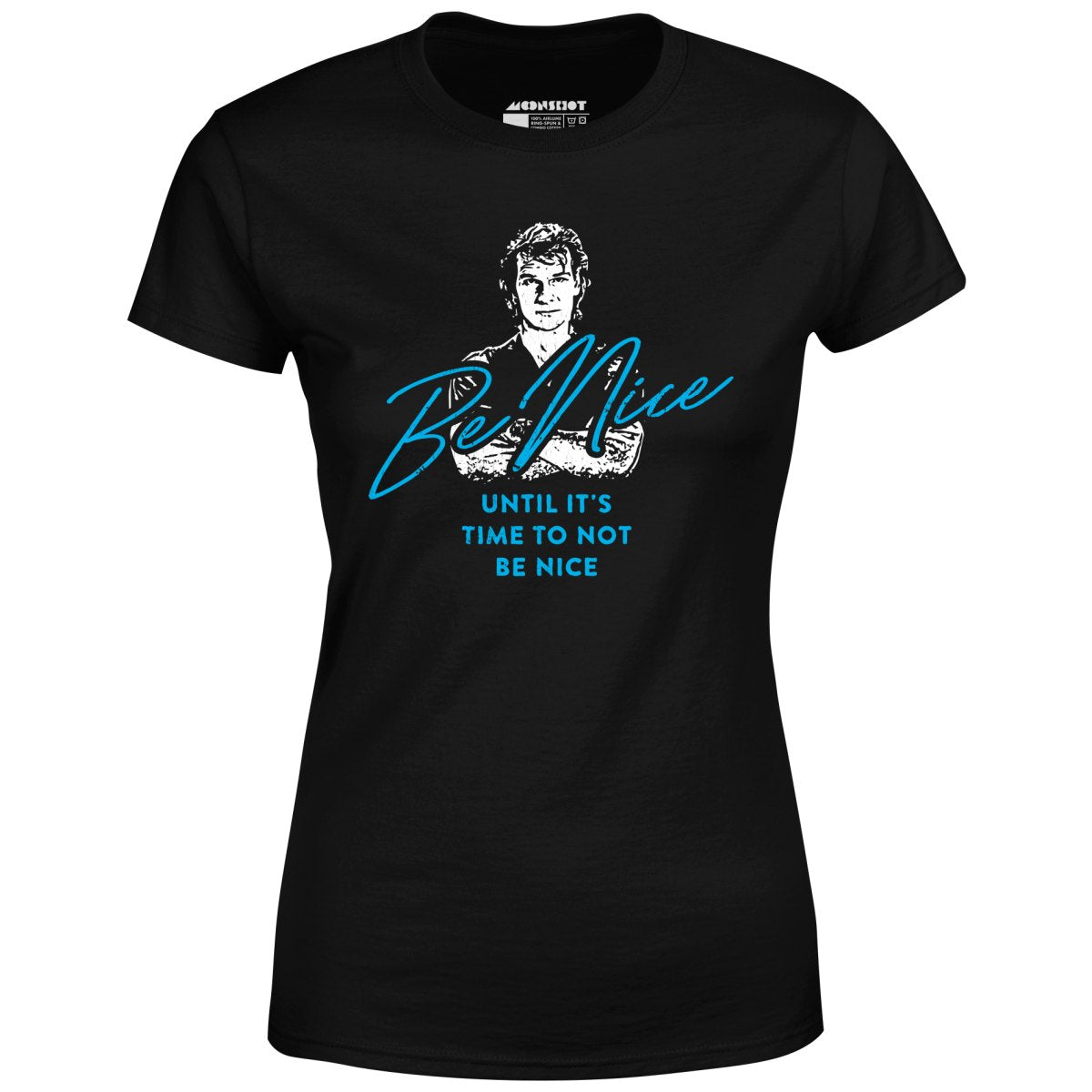 Be Nice - Women's