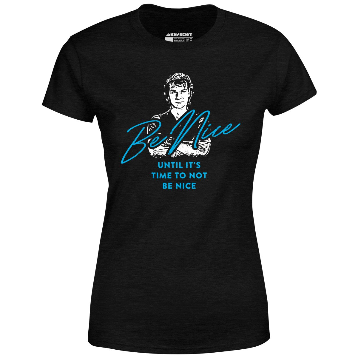 Be Nice - Women's