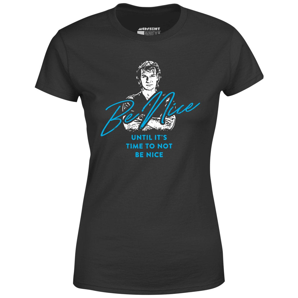 Be Nice - Women's