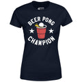 Beer Pong Champion - Women's