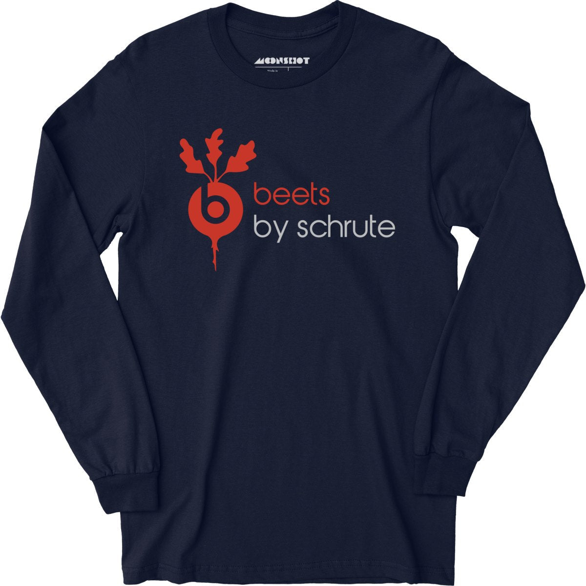 Beets by Schrute - Long Sleeve