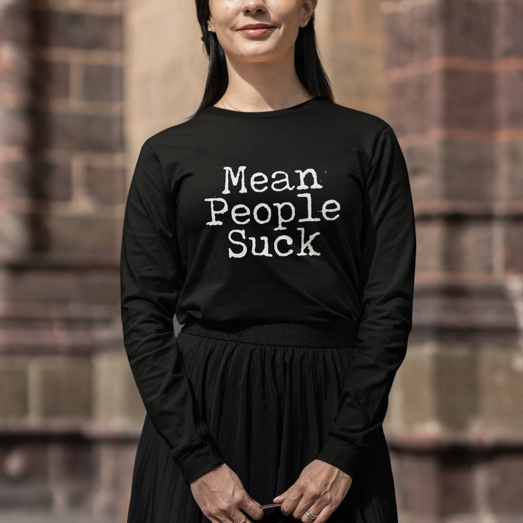 Mean People Suck Unisex