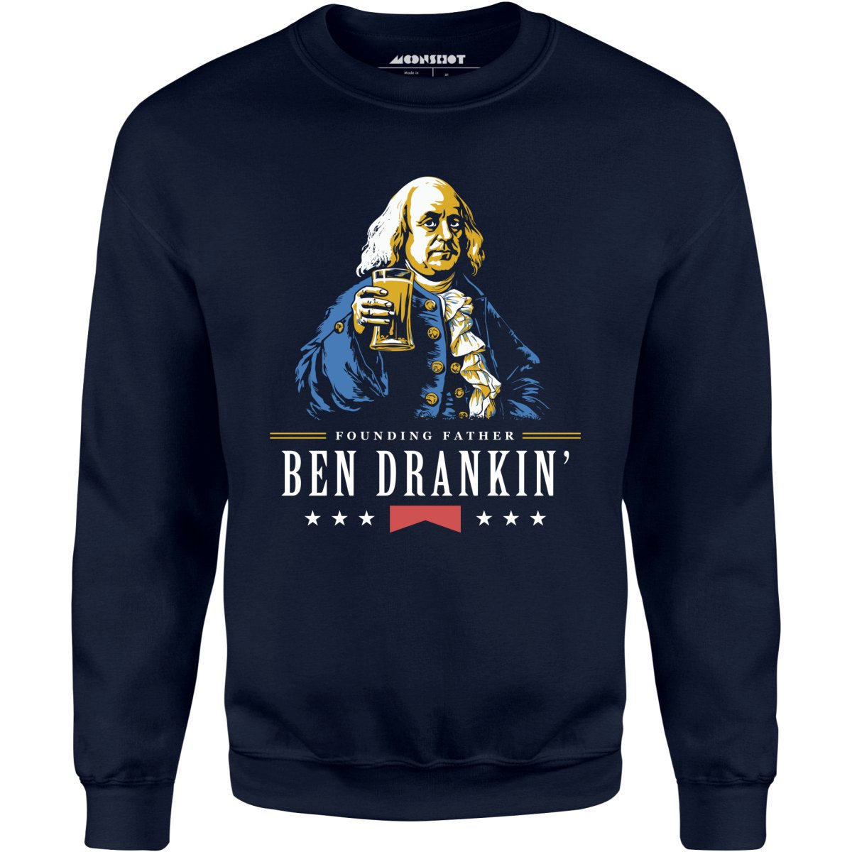 Ben Drankin' Founding Father - Unisex