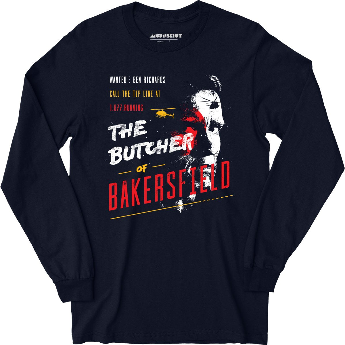 Ben Richards - Butcher of Bakersfield - Long Sleeve