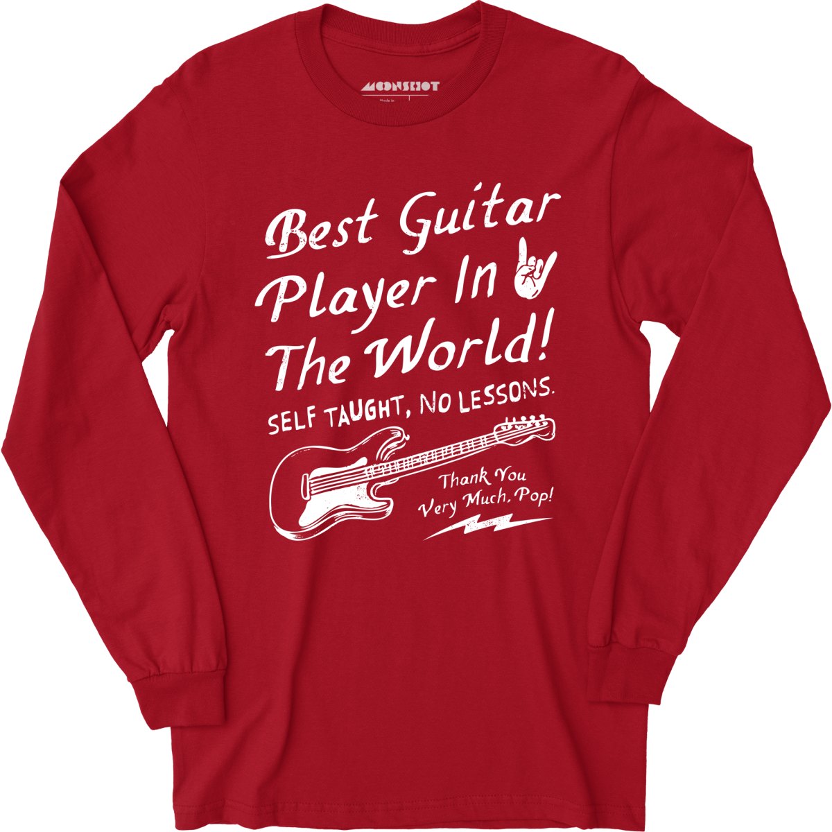 Best Guitar Player in The World Textual - Long Sleeve