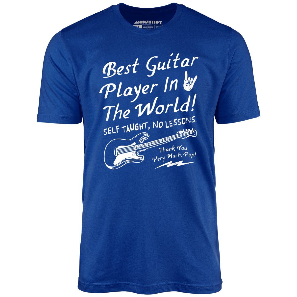 Best Guitar Player in The World Textual - Unisex