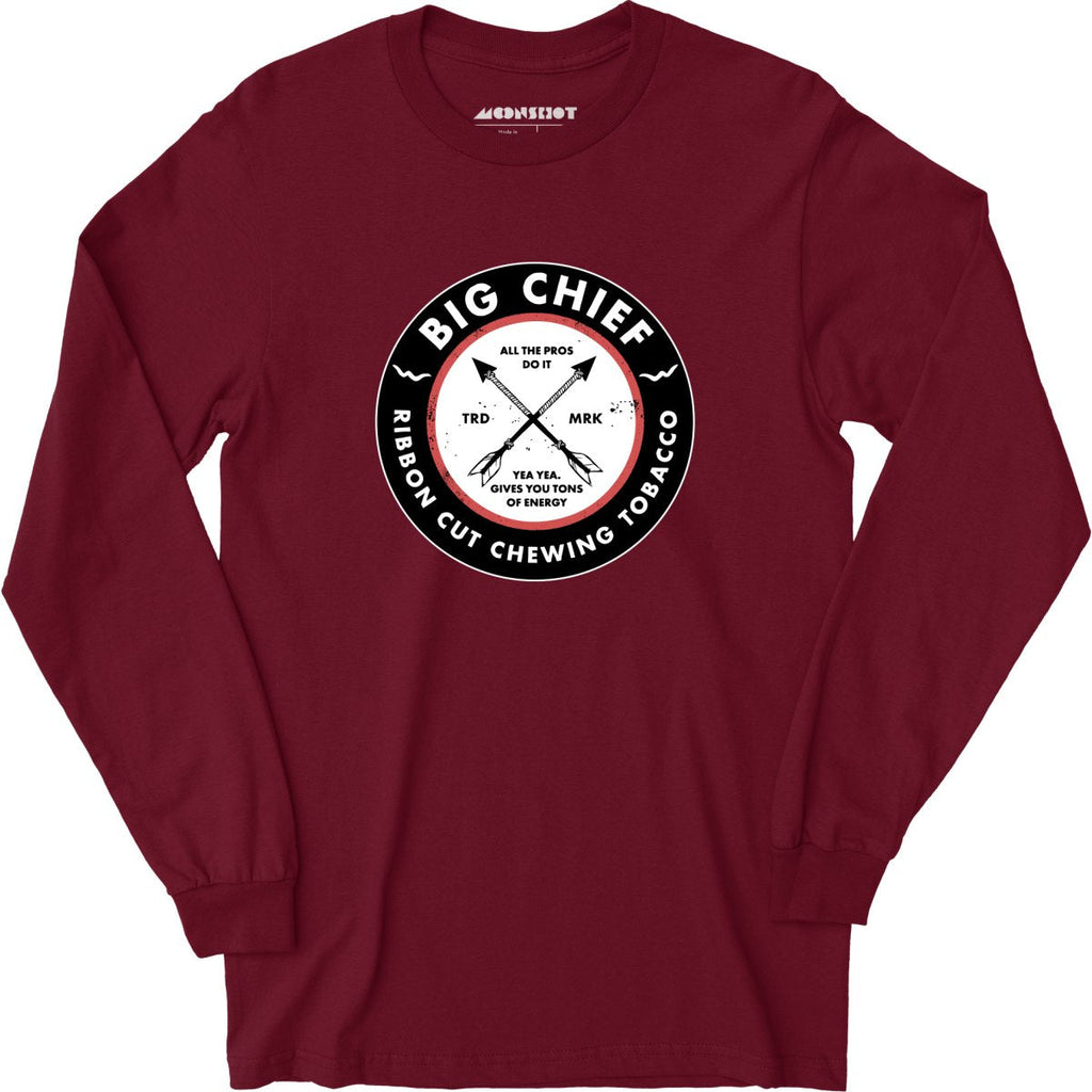 Big Chief - Yea Yea Gives You Tons of Energy - Long Sleeve
