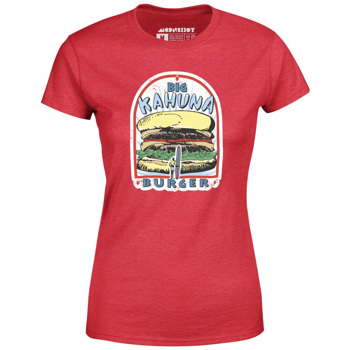Big Kahuna Burger - Women's