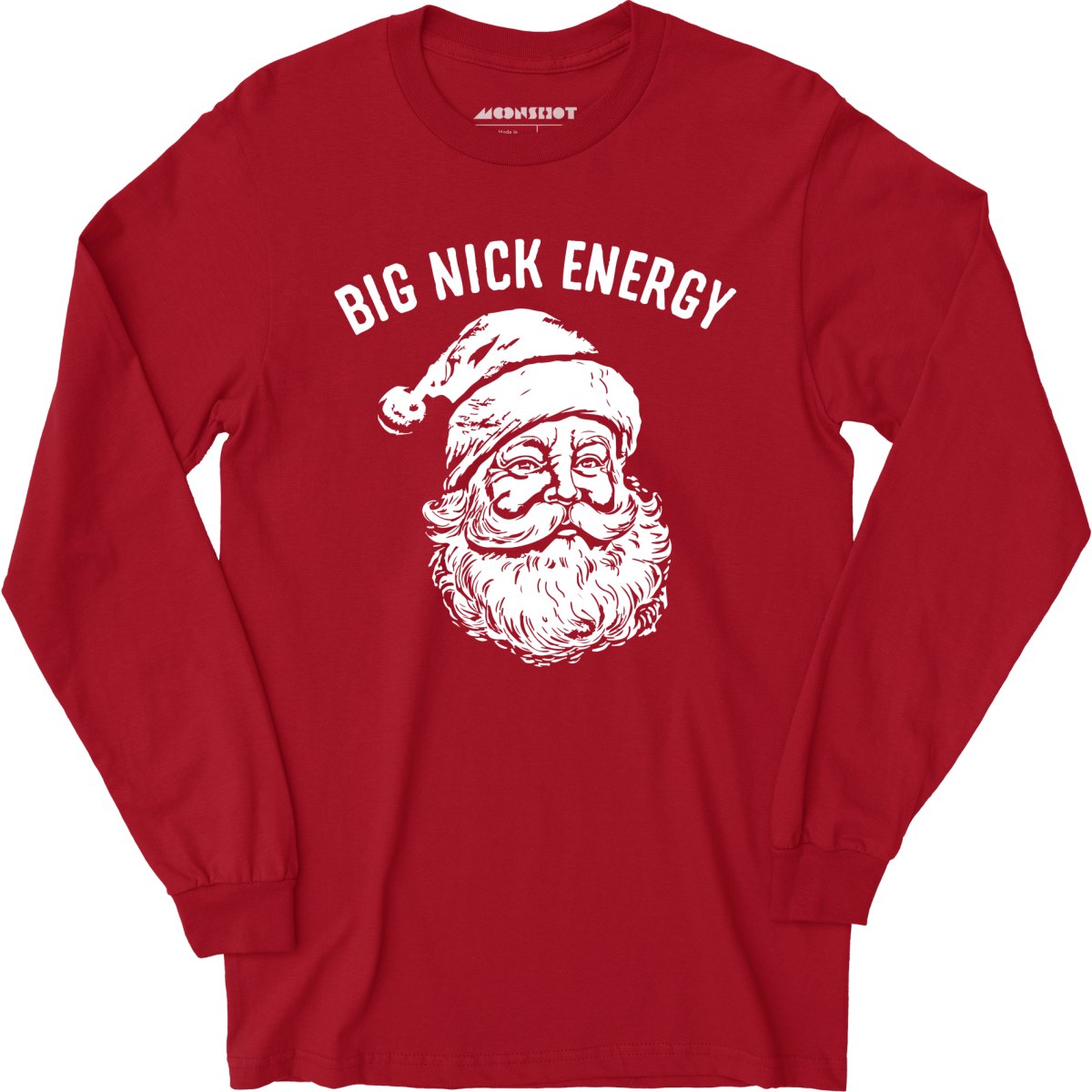 Big Nick Energy - Long Sleeve