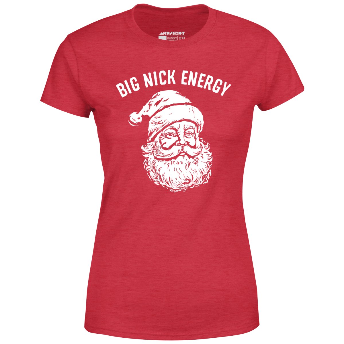Big Nick Energy - Women's