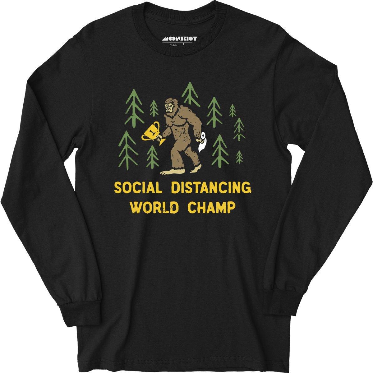 Bigfoot Social Distancing World Champ - Long Sleeve