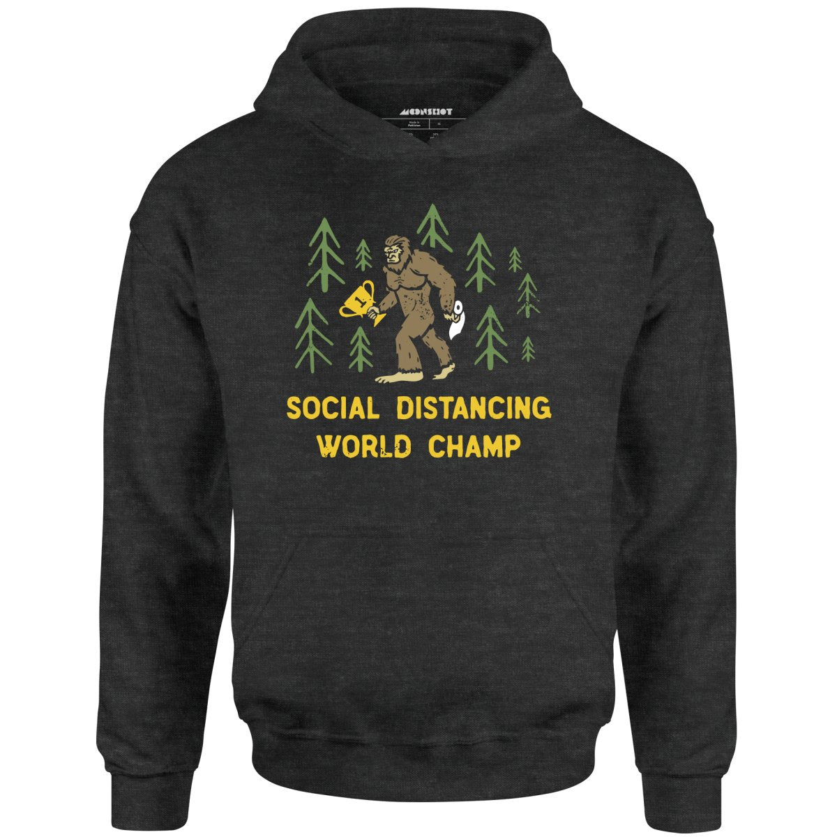 Bigfoot Social Distancing World Champ - Unisex