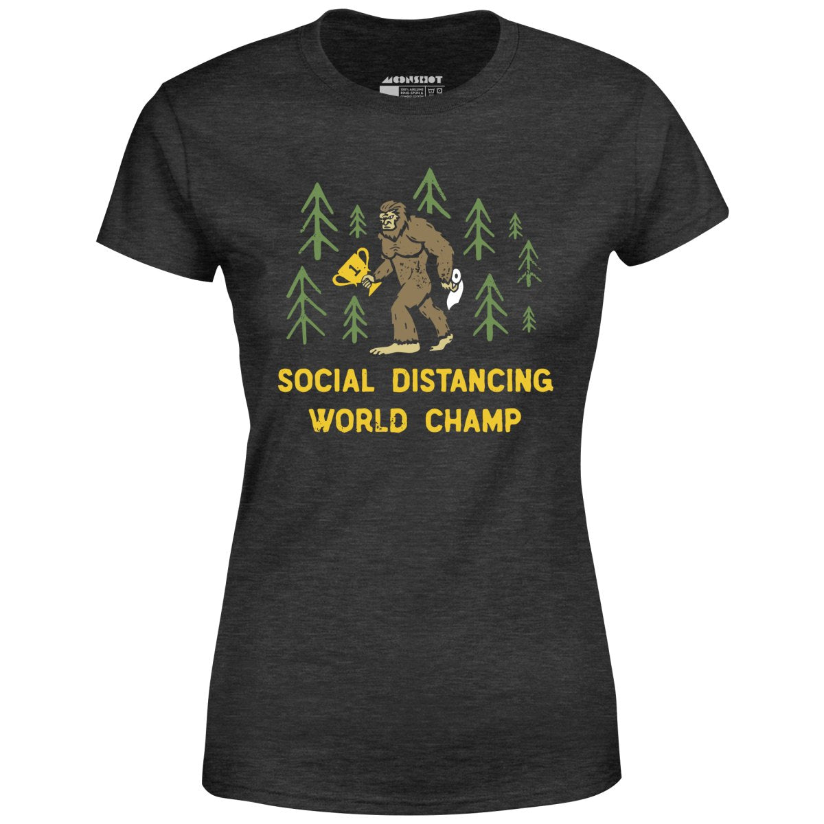 Bigfoot Social Distancing World Champ - Women's