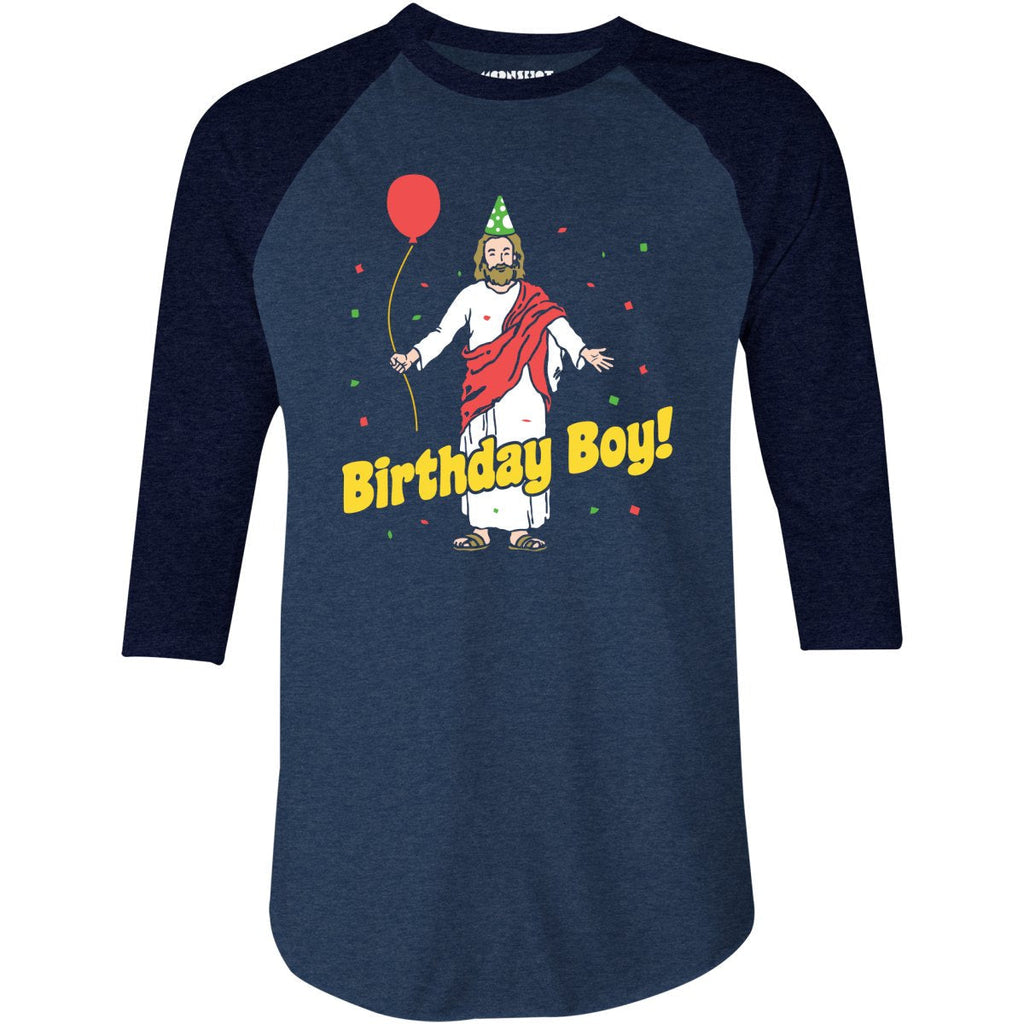 Birthday Boy - 3/4 Sleeve Raglan